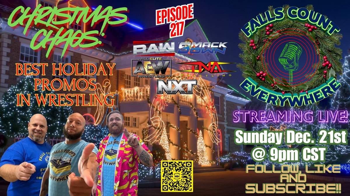 FCEpodcast's tweet image. Our Christmas Bash happens LIVE This Sunday at 9pm Central with Episode 217 Featuring "Christmas Chaos: Best Holiday Promos in Wrestling" plus MUCH MORE!! #WWE  #WWERaw  #SmackDown #WWENXT  #TNAiMPACT  #AEW  #ROH  #prowrestling