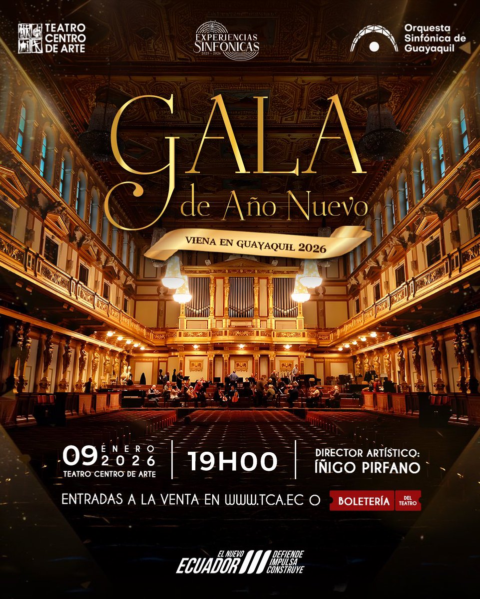 🎶 Acompáñanos a dar la bienvenida al 2026 con la Gala de Año Nuevo “Viena en Guayaquil”, una noche de valses, polcas y tradición europea, bajo la dirección del Maestro Íñigo Pirfano. 
🗓️ 09 de enero 
🕣 19h00 
📍 Teatro Centro de Arte