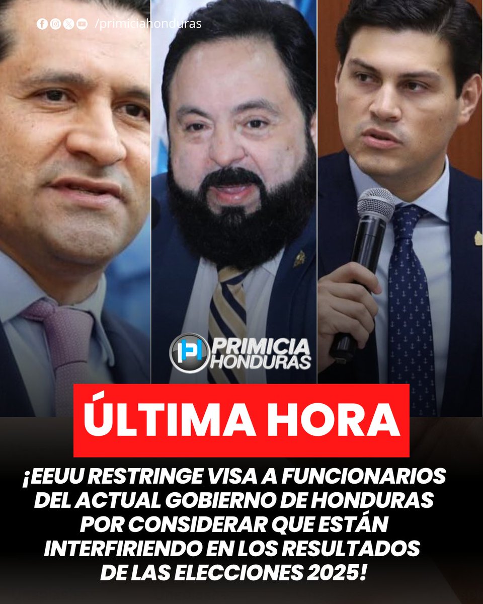 🚨 ÚLTIMO MOMENTO | EE. UU. anuncia restricción de visas a funcionarios del actual Gobierno de #Honduras.
Washington señala preocupaciones por acciones que podrían incidir en el proceso electoral 2025.
#PrimiciaHN #Geopolitica #EleccionesHonduras2025