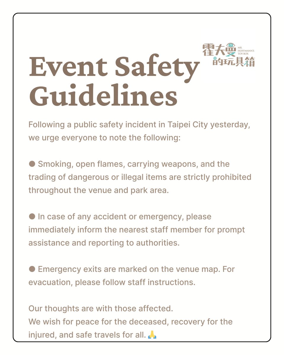 hoffmanntoybox's tweet image. 昨日の事故を受け、安全へのご協力をお願い致します。犠牲者の方々へ哀悼の意を表し、負傷者の快復を願います。
​
타이베이 사고와 관련해 안전에 유의해 주시기 바랍니다. 고인의 명복을 빌며 부상자분들의 쾌차를 기원합니다.