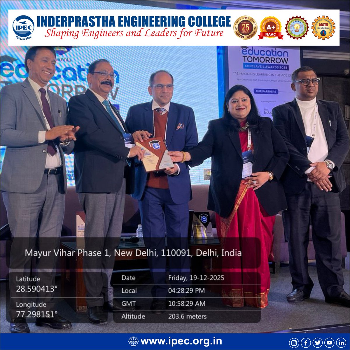 ipecgzb's tweet photo. On 19th December 2025, our Dean (Academics) represented IPEC as a Panel Speaker at the Education Tomorrow Conclave & Awards 2025, held at Holiday Inn, Mayur Vihar, New Delhi.
#IPEC #IPEC30 #InderprasthaEngineeringCollege #EducationTomorrow2025 #AIinEducation #ReimaginingLearning https://t.co/9FT4aIlJ8D