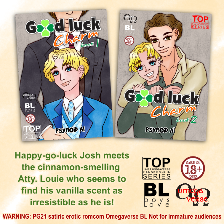 psynoid's tweet photo. Good Luck Charm
by: Psynoid Al
BL Omegaverse | erotic romance | satire

read in #Goodnovel: https://t.co/QpEEs1IkyD 

read in #Wattpad

https://t.co/2dYiIYdYuM

#erotic #romance #comedy #omegaverse #mpreg #boyslove #satire #ABO #BL https://t.co/CZRZtpgnEe