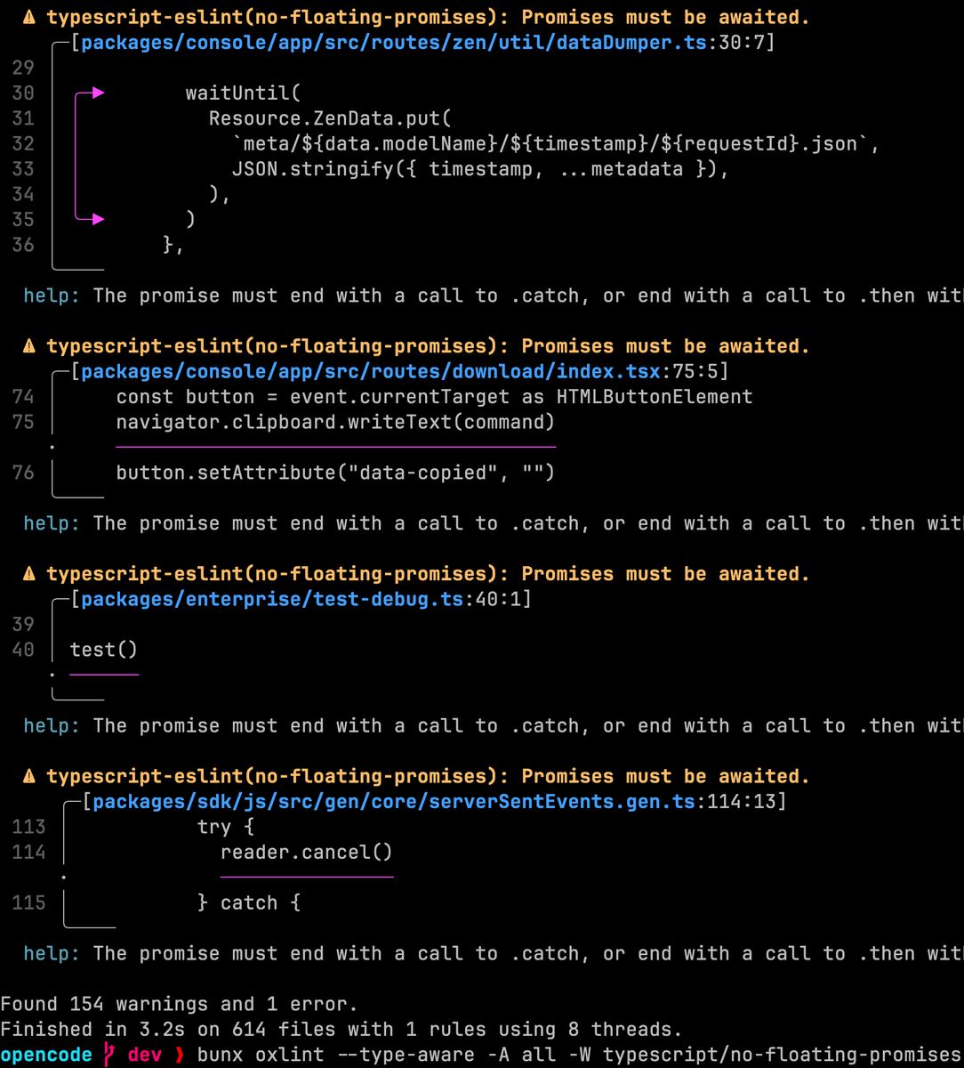 sabo19888's tweet photo. Hey @thdxr  — I noticed @opencode  doesn’t use any linters. Just got curious 👀

So for fun, here’s Oxlint happily reporting 154 floating promises 😄 https://t.co/50biRYFskJ