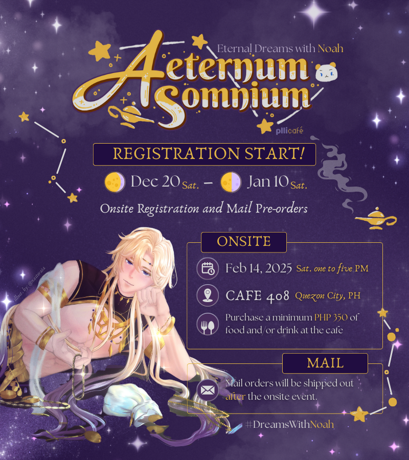 pllicafe's tweet photo. The Oracle Noah has gazed into the stars... and foreseen your arrival. It is time to fulfill the prophecy ✨🌌

We are now OPEN for registration and mail orders! 💜

🌘 Onsite registration: https://t.co/fuJgn0Azhg 
💫 Mail order: https://t.co/4HkOXgt0G9

#DreamsWithNoah🔮 https://t.co/r8jLeY3gIs