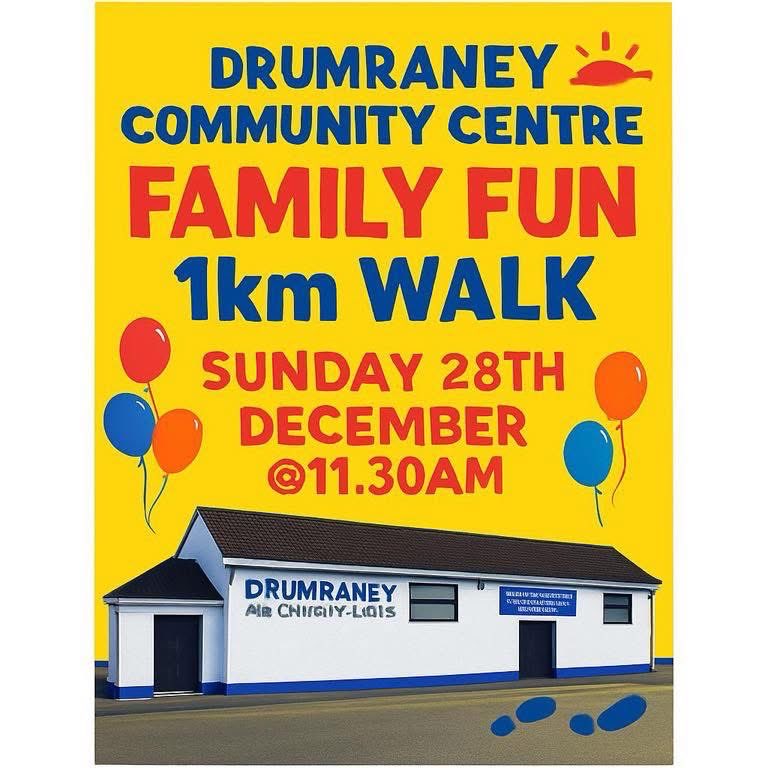 Drumraney Community Centre – Family Fun Walk

Make sure to get up to Drumraney Community Centre for a 1km Family Fun Walk this Christmas!

📅 Sunday 28th December
⏰ 11:30 AM

All are welcome to attend. We look forward to seeing you there!