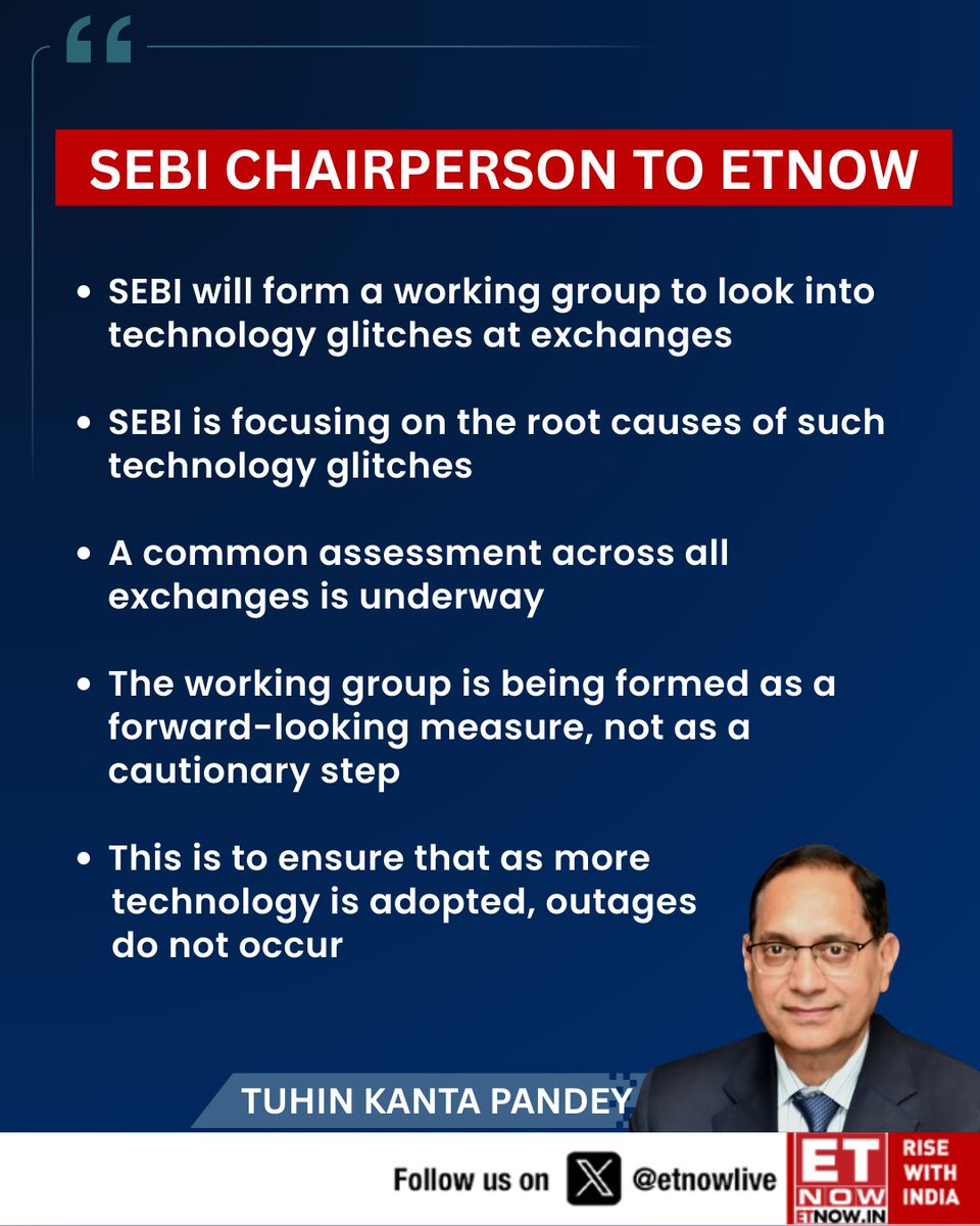 ETNOWlive's tweet photo. SEBI Chairperson, Tuhin Kanta Pandey to ETNOW: SEBI will form a working group to look into technology glitches at exchanges
@SEBI_updates #SEBI #StockExchanges #TechGlitches #MarketInfrastructure #Regulation https://t.co/BSmYsvlRxo