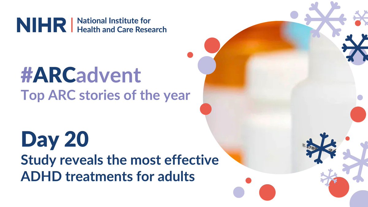NIHRARCs's tweet image. #ARCadvent day 2⃣0⃣:
Research led by @UniofOxford &amp;amp; supported by @arc_oxtv reveals stimulants &amp;amp; atomoxetine as the most effective treatments for managing Attention Deficit Hyperactivity Disorder #ADHD in adults, based on an analysis of 113 clinical trials. arc-oxtv.nihr.ac.uk/news/new-study…