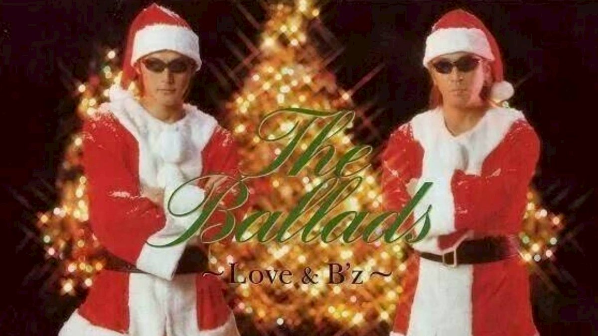 B1特大ポスター】B'z The Ballads〜Love&B'z〜 サンタ B1特大ポスター】B'
