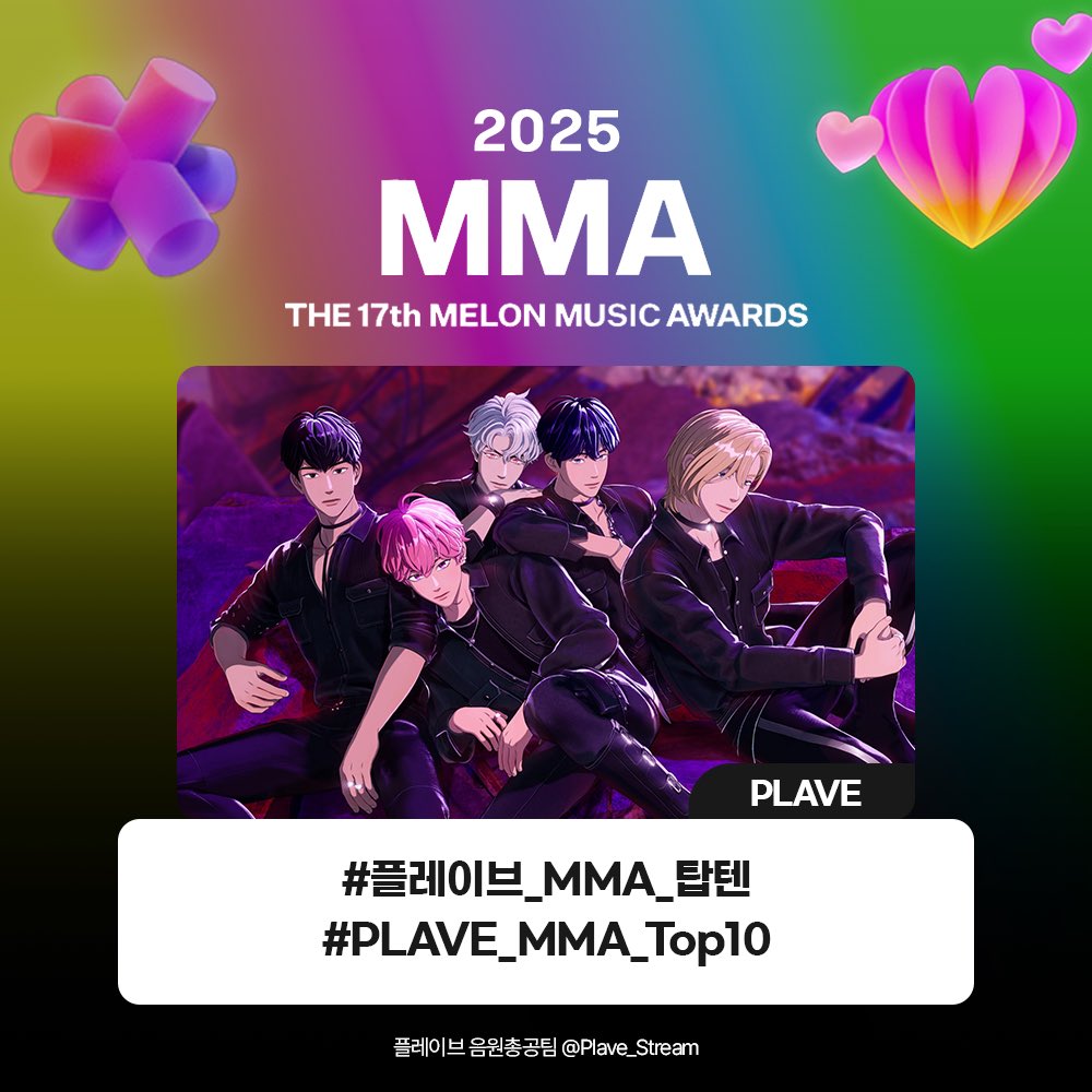 🏆2025 MMA TOP10 수상🏆

플레이브의 MMA TOP10 수상을 축하합니다!
해시태그를 사용하여 축하해 주세요!

#플레이브_MMA_탑텐    
#PLAVE_MMA_Top10

#PLAVE #플레이브 #プレイブ #예준 #Yejun #イェジュン #노아 #Noah #ノア #밤비 #Bamby #バンビ #은호 #Eunho #ウノ #하민 #Hamin #ハミン