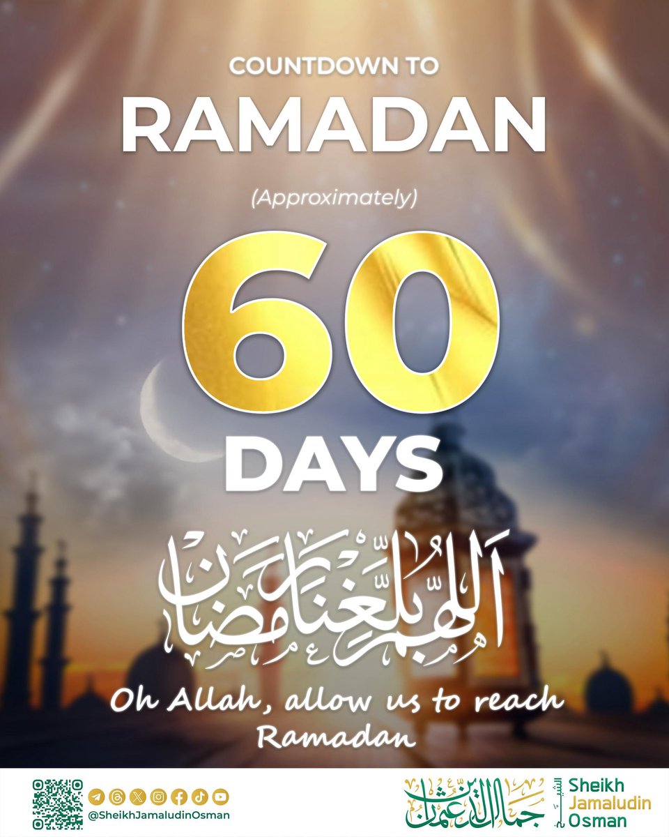 Approximately 60 Days Until Ramadan.

O Allah Allow Us To Reach Ramadan!
