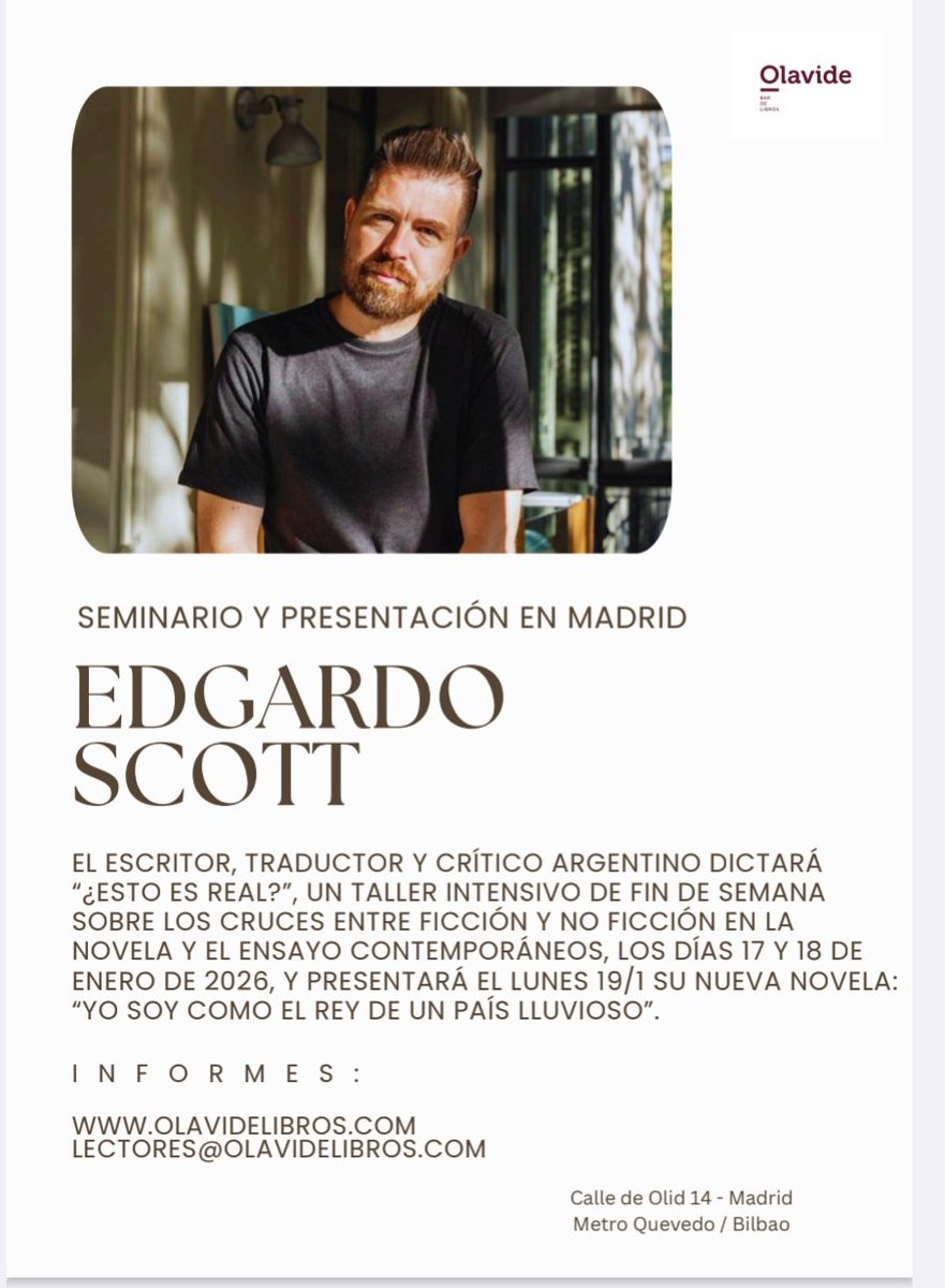 Olavidelibros's tweet photo. ¿Cuáles son las claves del ensayo y la ficción que nos gusta leer? ¿Cuáles sus cruces y tensiones? Edgardo Scott dictará "¿Esto es real?",  un taller teórico práctico en Madrid para explorar sus posibilidades. Súmate a este intensivo de fin de semana con el autor de "Caminantes". https://t.co/3BZWZgvVvA