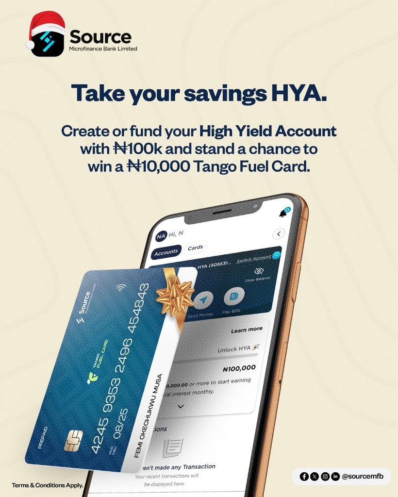 Let your savings do more this season 🎁
Fund your High Yield Account with ₦100,000 and stand a chance to win a ₦10,000 <a href="/tangofuelcard/">Tango Fuel Cards</a> Fuel Card.

Terms &amp; Conditions apply.

#12daysofsourcemagic