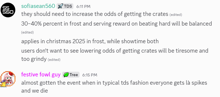 "Petition to change the odds in obtaining crates. The chances 3% in Frost mode 5% in the event are not  evenly balanced."
 #TowerDefenseSimulator
