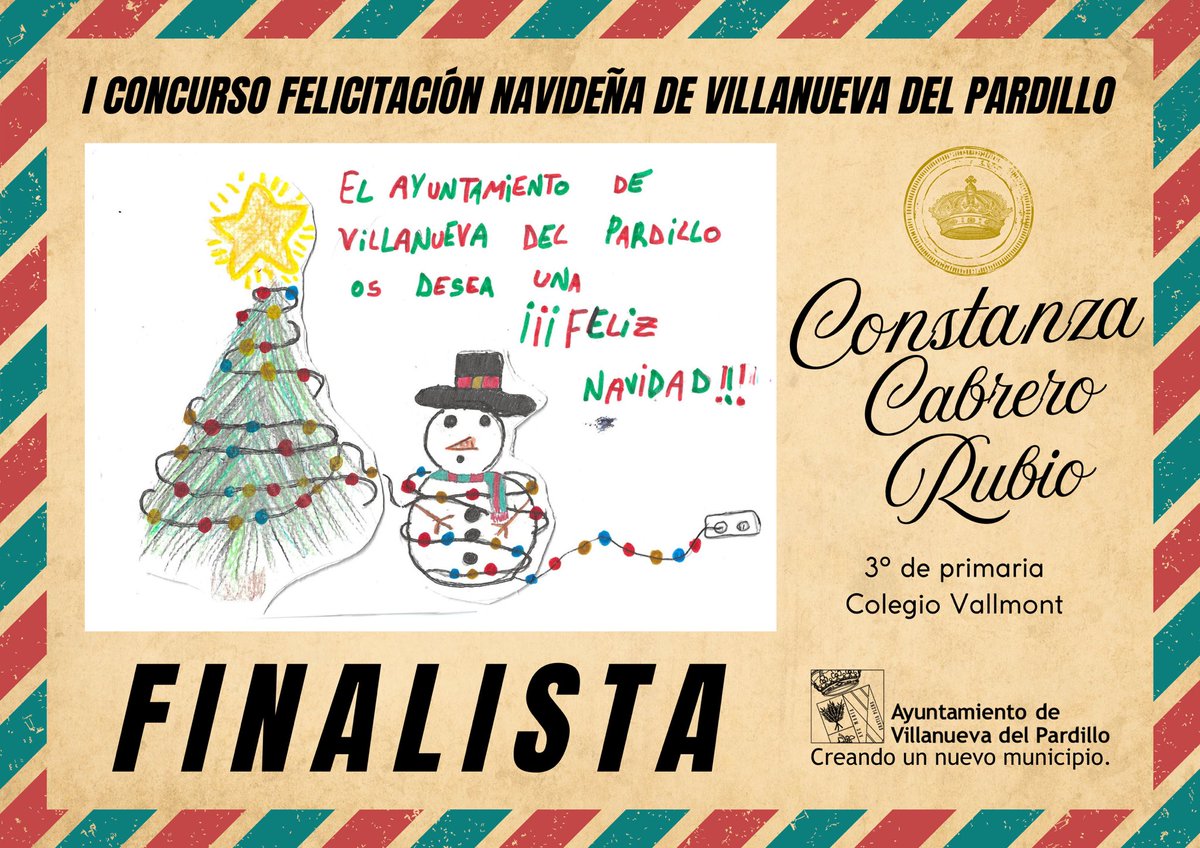 🎄✏️ GANADORES DEL CONCURSO PARA LA FELICITACIÓN NAVIDEÑA DE VILLANUEVA DEL PARDILLO

👉🏼 Ganadora: Carmen Velasco Dagloria (4º Primaria, SEI Antavilla), cuyo dibujo será la felicitación institucional 2025.

👏 Finalistas: Candela Vega, Sergio Romero y Constanza Cabrero.