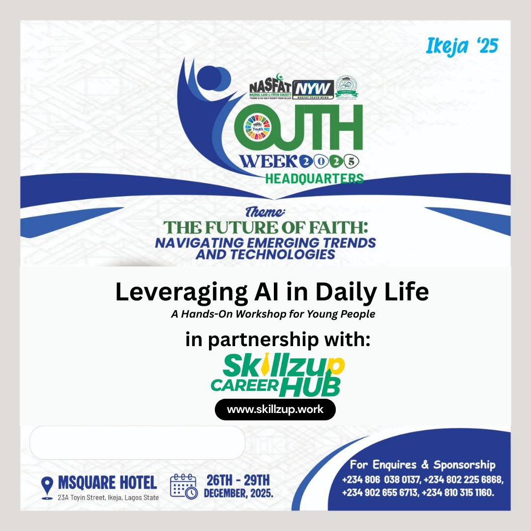 skillzhubhq's tweet image. Excited to partner with NASFAT Youth Wing for Youth Week 2025 (Ikeja) 🤝

SkillzUp Career Hub will host a hands-on AI workshop — Leveraging AI in Daily Life — focused on practical skills for young people.

The future is practical.
#SkillzUp #NASFATYouth #AIForYouth #FutureOfWork