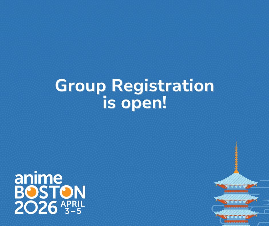 AnimeBoston's tweet image. Group Registration for Anime Boston 2026 is now open!
School/Educational groups of 10 or more can purchase their memberships at a discounted rate.   &amp;gt;&amp;gt;
bit.ly/AB26_GroupReg_…

#AnimeBoston #AnimeBoston2026 #groupregistration