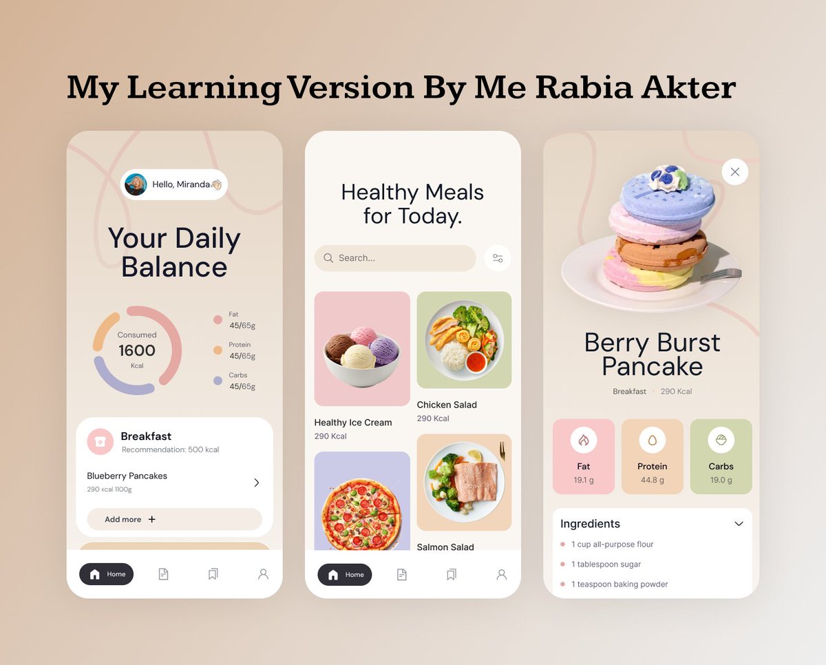 rabia191722's tweet photo. Day 34/120 of my Copy Design Learning Challenge 🎯
Practiced a Healthy Meal App UI today—focused on clean cards, soft colors & user flow.
Learning version: Rabia Akter
Original credit: Paperpillar
Consistency > Motivation 💪
#UIDesign #CopyDesign #DailyUI #DesignPractice #UIUX https://t.co/O9FHU3Ffj0