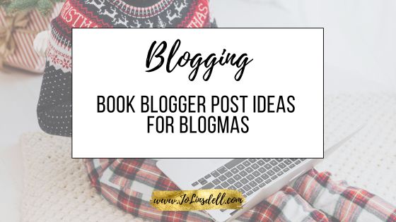 jolinsdell's tweet photo. Book Blogger Post Ideas for BlogMas https://t.co/nX3VmEpMvd #BlogMas #BookBlogging #BlogPostIdeas #Christmas https://t.co/G3LX4JupJA