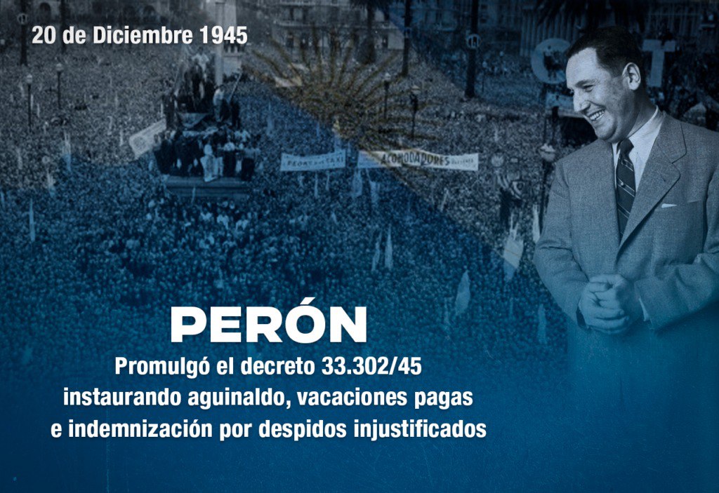 "AGUINALDO Y VACACIONES"

Porque hoy se cumplen 80 años desde que Juan Domingo Perón estableció el aguinaldo y las vacaciones pagas para todos los trabajadores