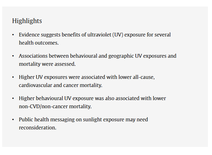 Ask your dummy dermatologist why they ignore the evidence...

"Evidence suggests benefits of ultraviolet (UV) exposure for SEVERAL health outcomes."

"Higher UV exposures were associated with lower all-cause, cardiovascular and cancer mortality."

"Higher behavioural UV exposure