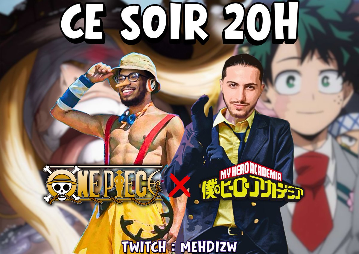 CE SOIR 20H‼️

-#ONEPIECE1169 ☠️

-Épisode final MHA : la fin d'une ère ? 😢

On fera aussi un peu de Mob Psycho en famille 💥

20h: ttv/MehdiZW 📌