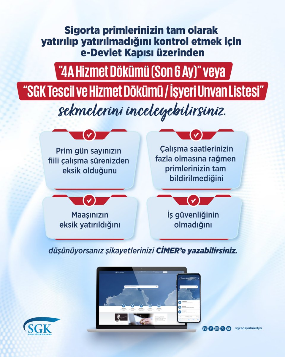 Sigorta primlerinizin tam yatırılıp yatırılmadığını kontrol etmek için e-Devlet Kapısı üzerinden 👇🏻

👉 4A Hizmet Dökümü (Son 6 Ay)
veya
👉 SGK Tescil ve Hizmet Dökümü / İşyeri Ünvan Listesi
uygulamalarını kullanabilirsiniz.

⚠ Hatalı bir durum olduğunu düşünüyorsanız