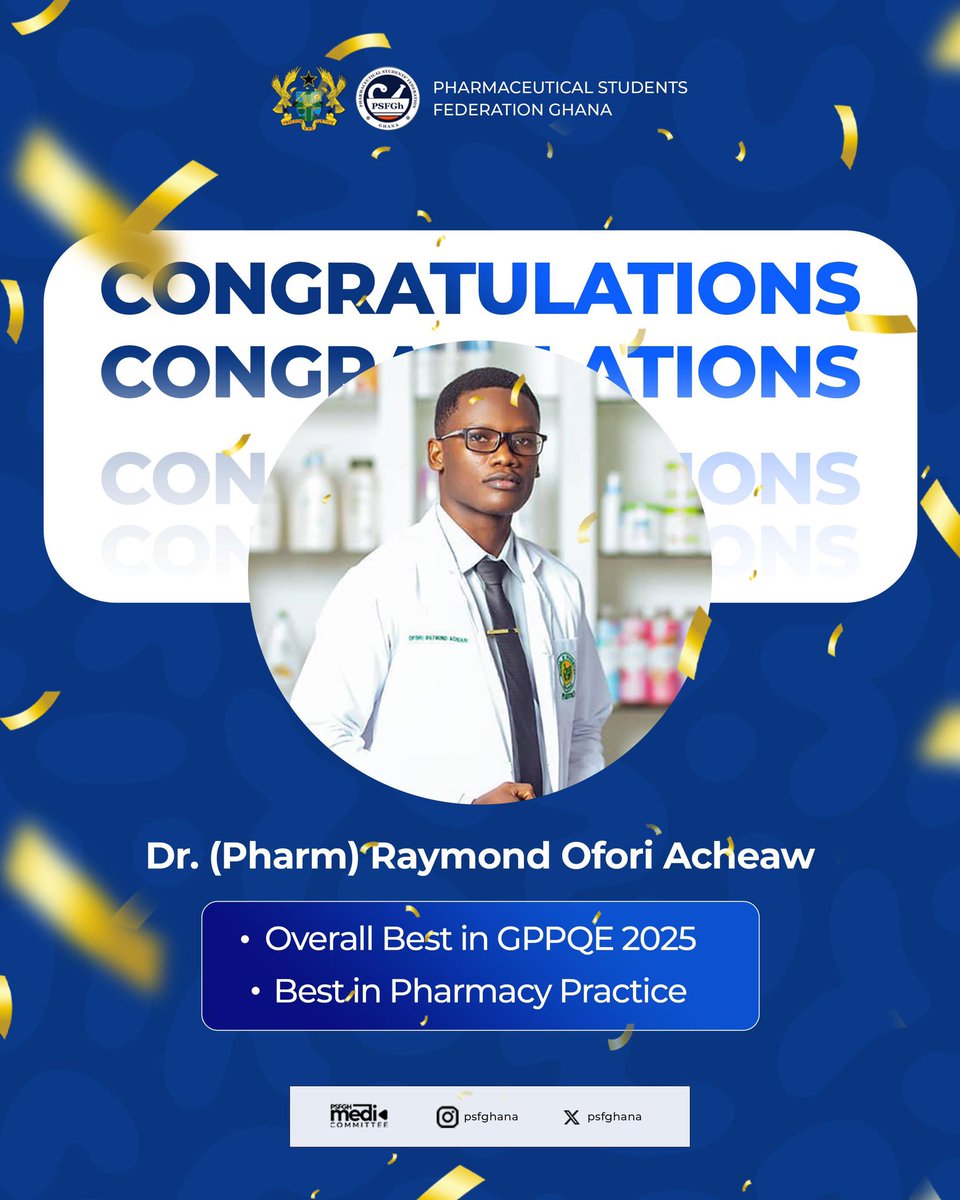 psfghana's tweet photo. 2 in 1?! 🔥😮‍💨👏
Huge congrats to Dr. (Pharm) Raymond Ofori Acheaw (GPSA-UHAS) for emerging Overall Best in GPPQE 2025 and Best in Pharmacy Practice! 🏆🎉

PSFGh is proud of you! Wishing you continued success and God’s blessings on your pharmacy journey. 💊✨

#2in1 #GPPQEBest https://t.co/4VQQVNNASa