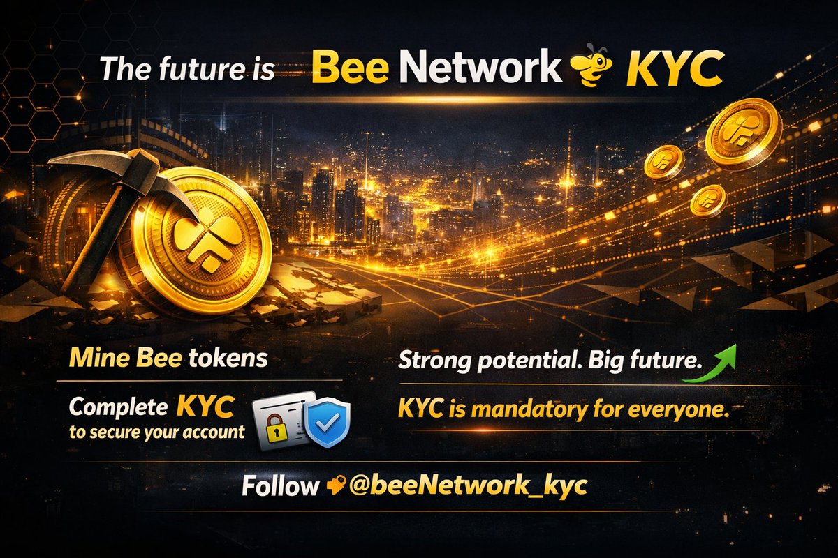 The Future is #Bee_Network 🐝

Mine #Bee tokens and secure your account by completing KYC verification 🔐

#Bee tokens are expected to have a high value in the future 📈

KYC is mandatory for everyone 🤝🐝

For the latest updates, follow 👉 <a href="/BeeNetwork_KYC/">Bee Network KYC</a>
