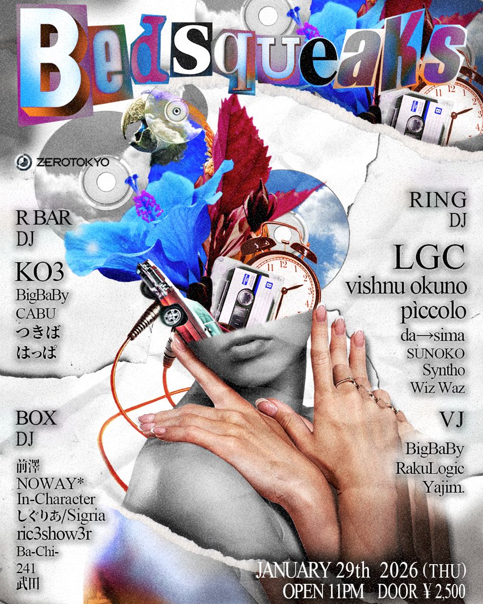 【告知】

来年1月！念願の東京で初出演です！
JERSEY CLUBにフォーカスしたイベントです！

「​Bed squeaks」

📅2026.01.29(thu)
🕐🌃23:00〜
📍 ZEROTOKYO
💵DOOR:¥2500
<a href="/ZEROTOKYO_JAPAN/">ZEROTOKYO</a>