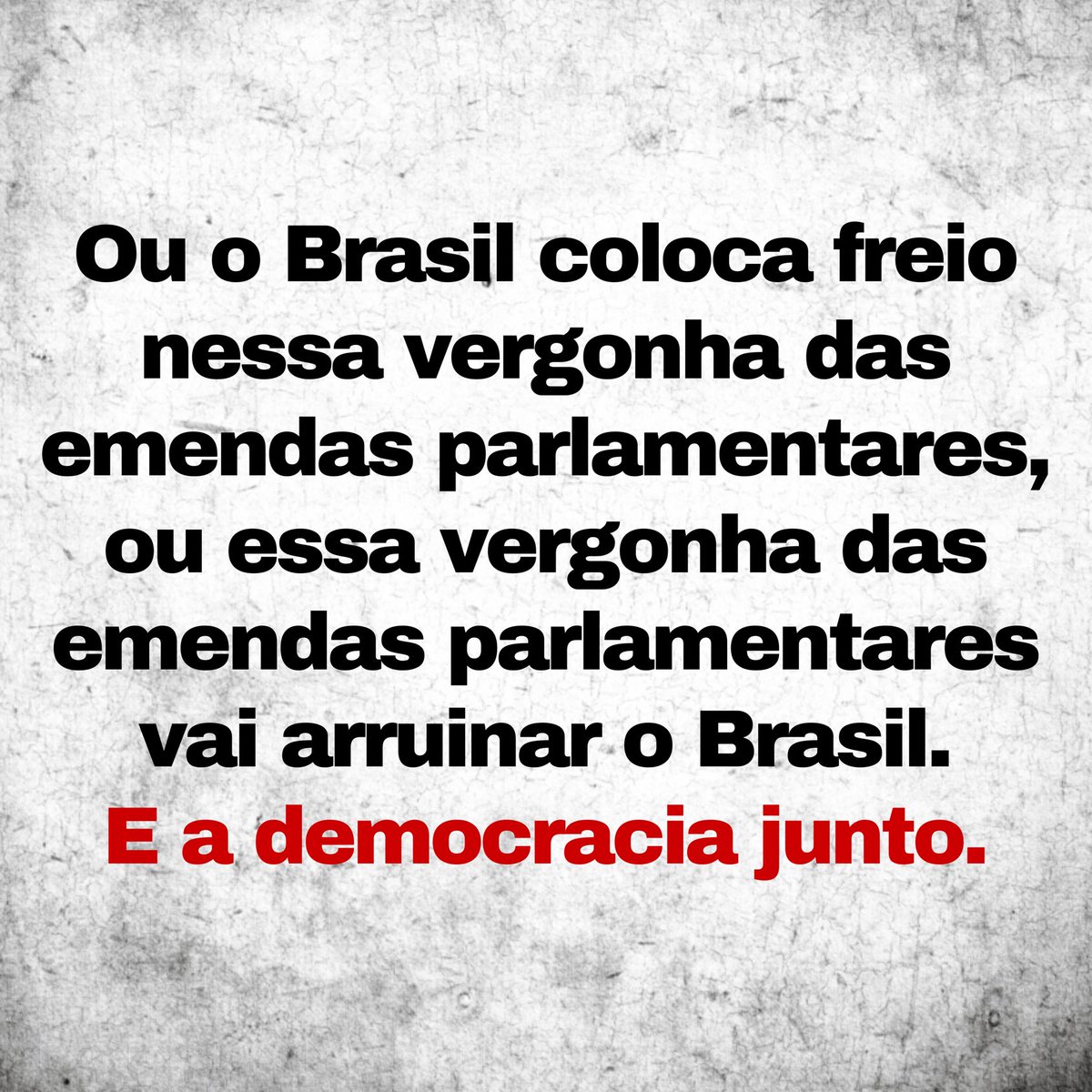 BacurauA's tweet photo. Ou o Brasil coloca freio nessa vergonha das emendas parlamentares, ou essa vergonha das emendas parlamentares vai arruinar o Brasil. E a democracia junto. https://t.co/YzoBr2mAKJ