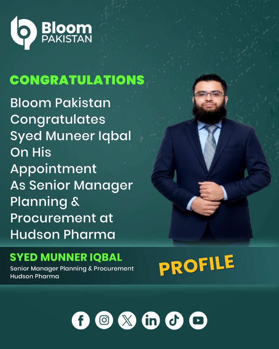 bloom_pakistan's tweet image. Bloom Pakistan congratulates Syed Munner Iqbal on his appointment as Senior Manager Planning &amp;amp; Procurement at Hudson Pharma. Wishing him continued success and growth in his professional journey.

#BloomPakistan #SyedMunnerIqbal #HudsonPharma #SeniorManager #CareerAchievement