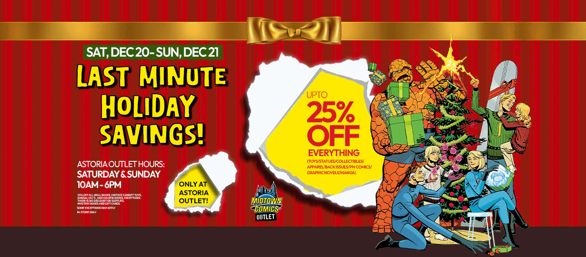 MidtownComics's tweet image. 🎁✨ ASTORIA OUTLET HOLIDAY SALE — LAST-MINUTE GIFTS, MAXIMUM SAVINGS! ✨🎁

Still hunting for the perfect present? The holidays are coming in HOT, and Midtown Comics #Astoria Outlet has your back with can’t-miss savings on all things geeky, collectible, and comic-powered!

Shop