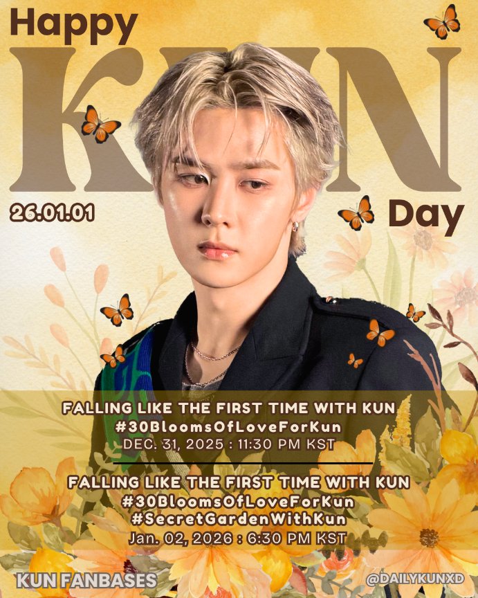📣HASHTAG ANNOUNCEMENT
#KUN'S 30TH BIRTHDAY 

📅 JAN 1, 2026
🏷️ FALLING LIKE THE FIRST TIME WITH KUN
#️⃣30BloomsOfLoveForKun
🕛 12/31/25 11:30 PM KST

📅JAN 2, 2026
🏷️ FALLING LIKE THE FIRST TIME WITH KUN
#️⃣30BloomsOfLoveForKun
#️⃣ SecretGardenWithKun
🕛 6:30PM KST
