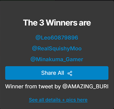 今回Giveawaysに当選されたのはこの3名！おめでとうございます！