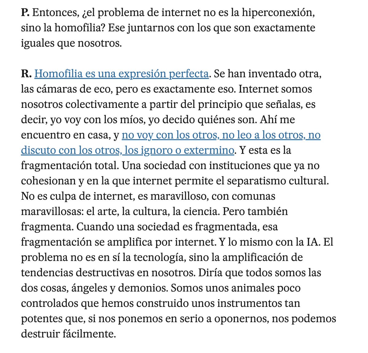 A mi es que esto que dice Castells me parece importantísimo: