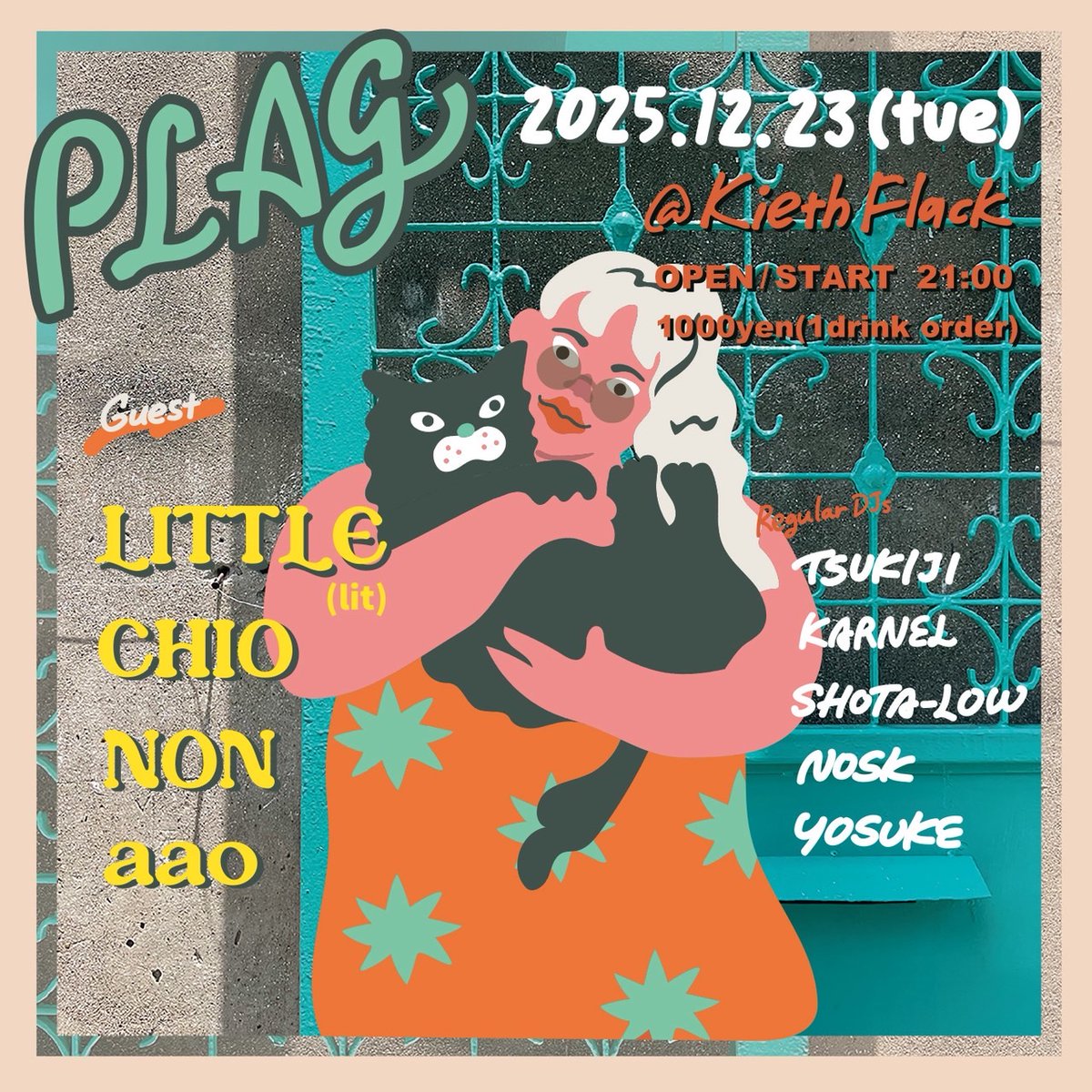 kiethflack's tweet photo. 12.23(TUE)21:00~
偶数月第4火曜日はこの組み合わせ！

【PLAG】2F
¥1000＋1D
■GUEST: LITTLE,CHIO,NON,aao
■DJ: TSUKIJI,KARNEL,SHOTA-LOW,NOSK,YOSUKE
#ALLMIX

【SLOWLY MADNESS】1F
1D ORDER
■GUEST: INAMASU(SO TOUGH RECORDS),GLUE
■DJ: JAPAN,HIKKY THE
CURRY NO ANDAR
#DANCEMUSIC https://t.co/5CPemZohmj