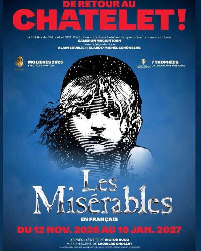 FanMusicaleC's tweet image. [SPECTACLE] 🎭

Le spectacle « Les misérables » fait son retour au Chatelet du 12 novembre 2026 au 10 janvier 2027!

Billets : fnacspectacles.com/artist/miserab…