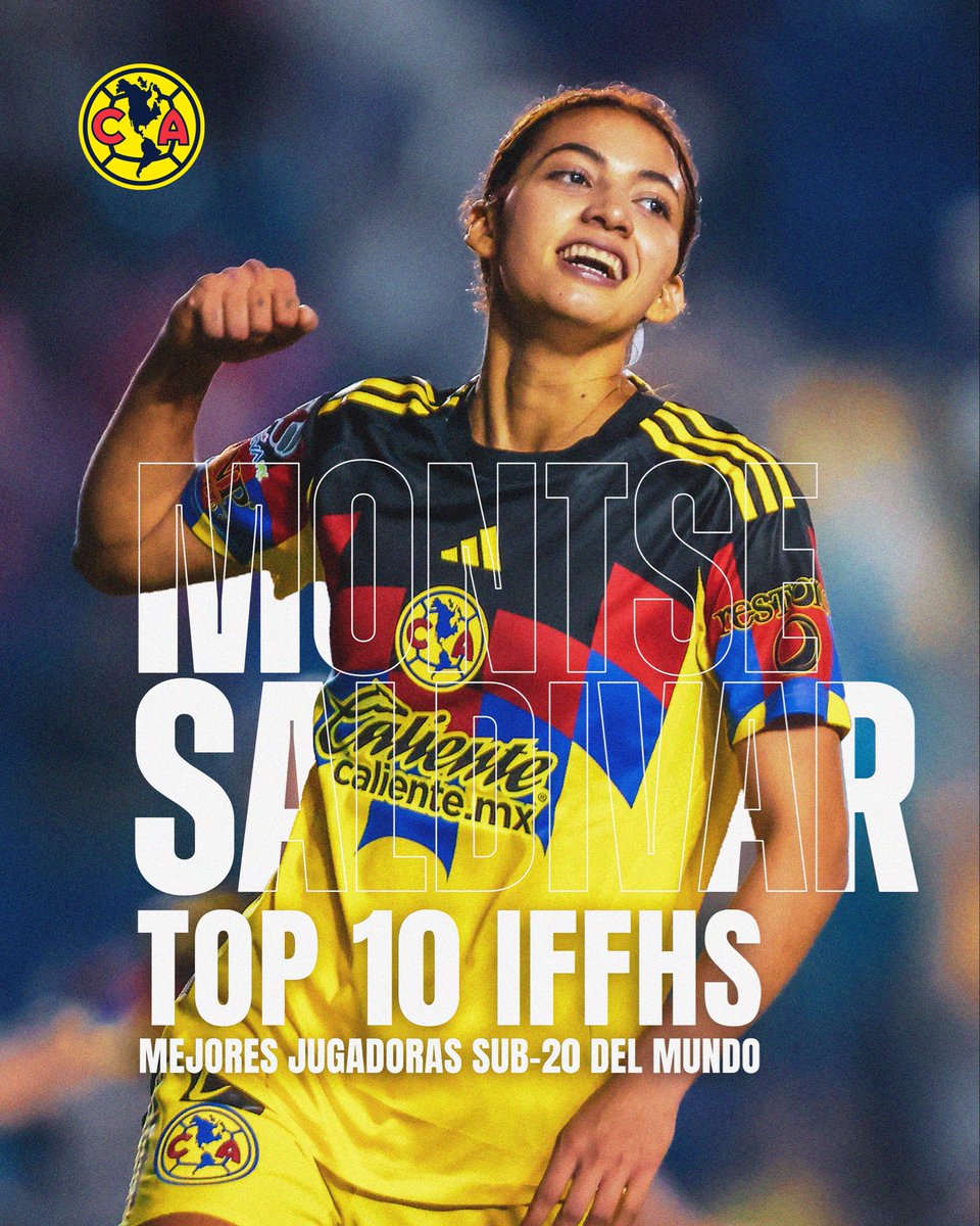¡Montse Saldivar, reconocida por IFFHS entre las Mejores Jugadoras Sub-20 del Mundo. 🦅✨🌍