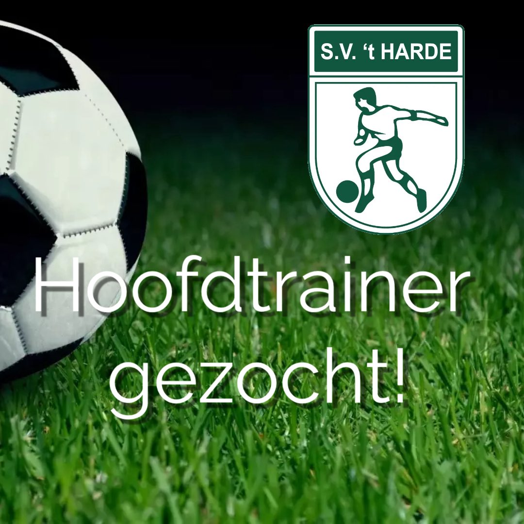 S.V. ’t Harde is voor seizoen 2026–2027 op zoek naar een enthousiaste en ambitieuze hoofdtrainer voor het 1e elftal.

Voor meer informatie zie: svtharde.nl/2025/12/20/vac…
