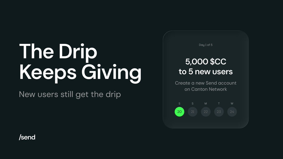 It’s the 1st day of Sendmas and the drip keeps giving. 

We’re gifting 5 users 5,000 $CC each. 🎁

To enter:
 1️⃣ Sign up for a Send account on Canton Network
 2️⃣ Drop your /sendtag in the comments 

Start here → send.cantonwallet.com