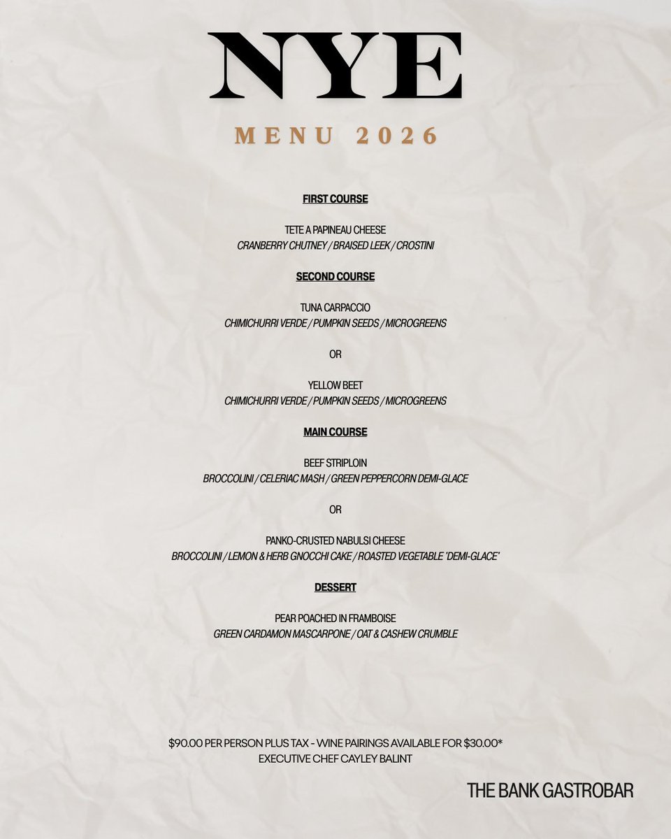 Join us this New Year’s Eve for an unforgettable celebration featuring a specially curated four-course menu, perfect for sharing with the people you love. <a href="/thebank/">thebank</a>.gastrobar

$90 per person (plus tax)
Optional wine pairings available for $30*
