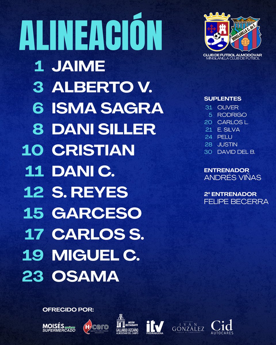 🛡️𝐀𝐋𝐈𝐍𝐄𝐀𝐂𝐈𝐎́𝐍 

Hoy, saltamos al verde del Miguel Hernández con el siguiente once:

🆚 Minglanilla CF