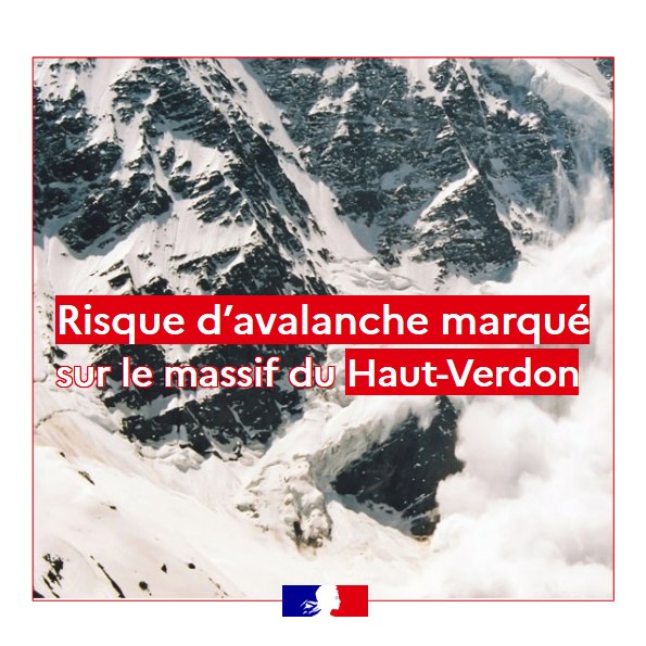 Image de Préfet des Alpes-de-Haute-Provence - ⚠️ Le massif du #hautverdon est placé en risque d'avalanche de niveau 3 sur une échelle de 5 par Mét