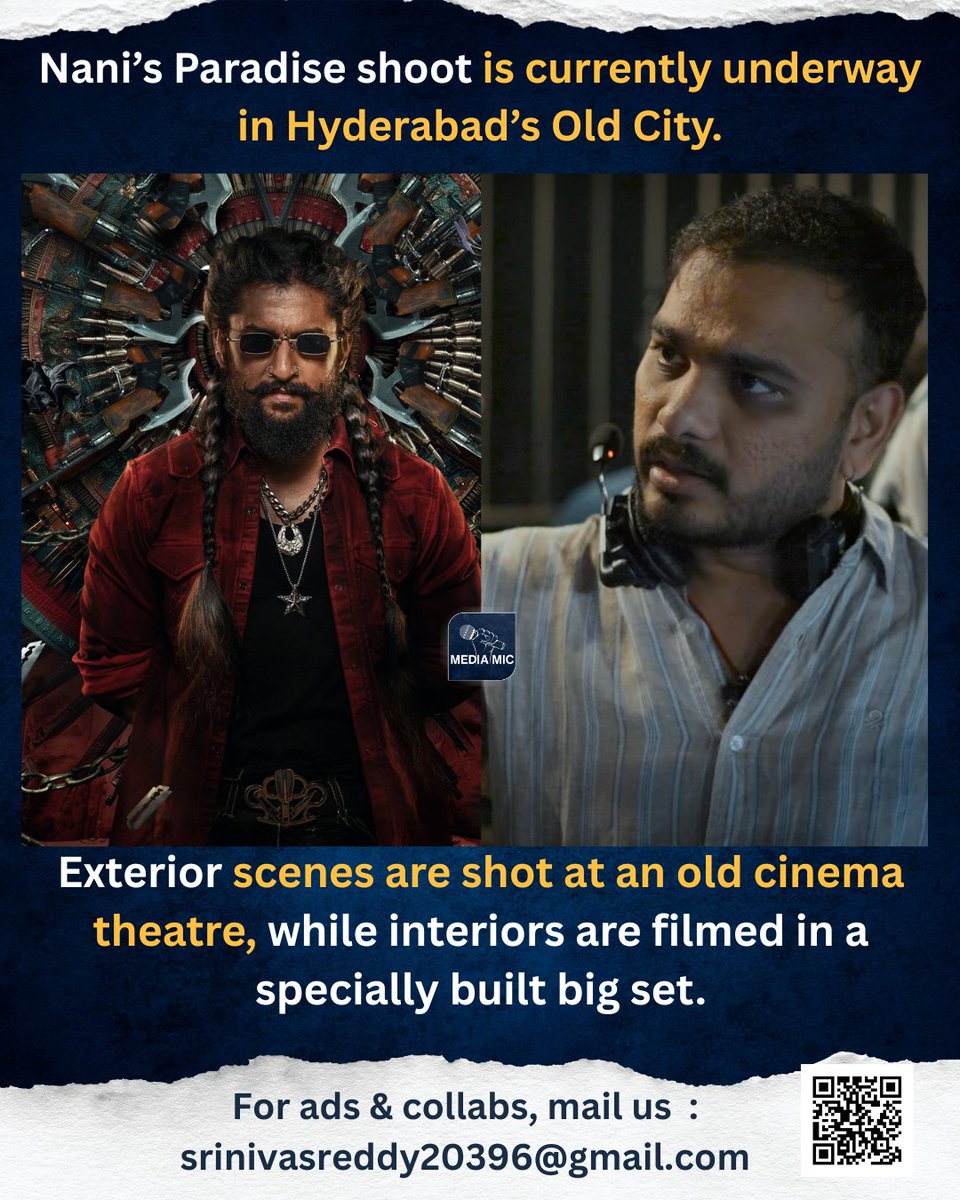 MMTollywood's tweet photo. Grounded and grand 🎬
Paradise moves into a key schedule in Old City, with real locations and a massive custom-built theatre set. The interior shoot will continue for nearly 15 days, promising rich visuals and strong detailing 🔥
#Paradise #Nani #TheParadise #OldCity #ShootUpdate #Tollywood