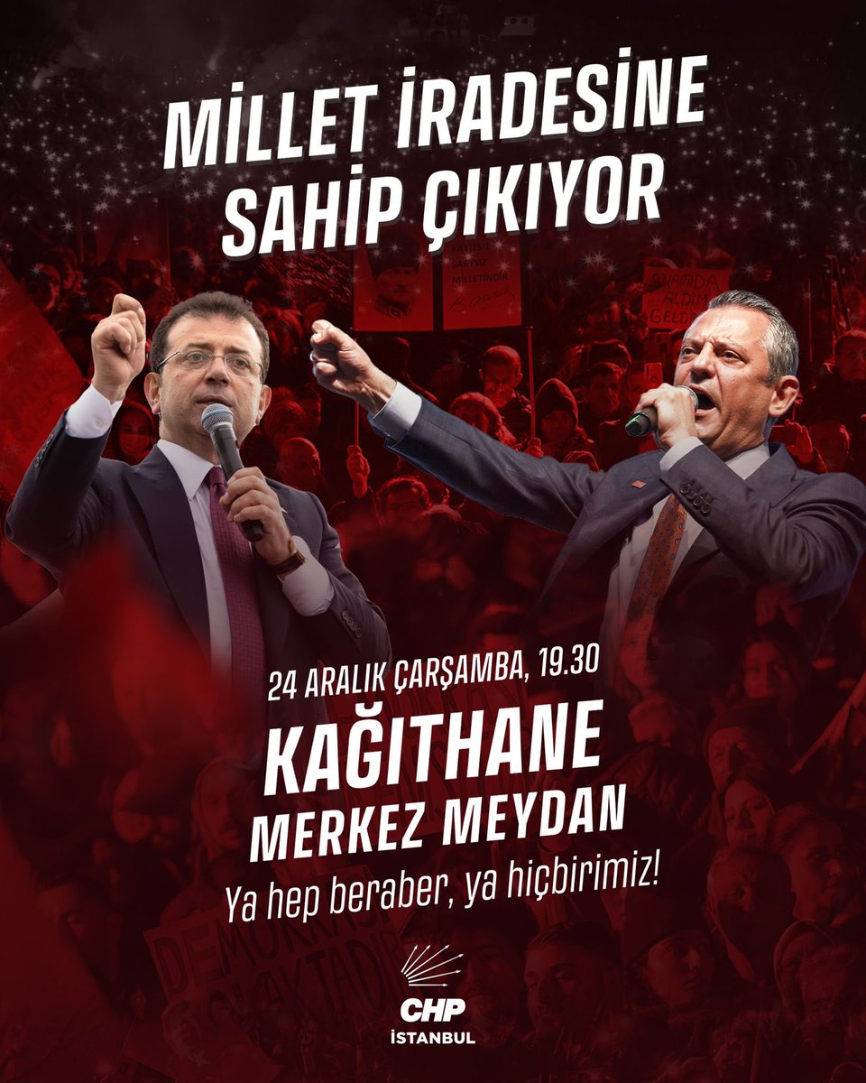 Hedefimiz halkın iktidarıdır!

Genel Başkanımız Özgür Özel’in öncülüğünde, Cumhurbaşkanı adayımız Ekrem İmamoğlu ve tüm yol arkadaşlarımızın özgürlüğü için buluşuyoruz.

📍 Kağıthane – Merkez Meydanı
🗓️ 24 Aralık Çarşamba | 19.30