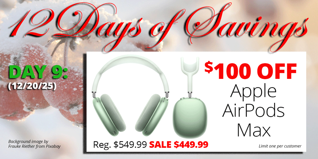 It's Day 9 of #ConnectingPoint's 12 Days of Savings (12/20/25), and we're slashing $100 off Apple AirPods Max (reg. $549.99; sale $449.99). 1 per customer. | tinyurl.com/3yrkvha6
.
#Apple #GiftIdeas #HolidayShopping #MedfordOregon #RogueValley #TravelAccessories #wearables