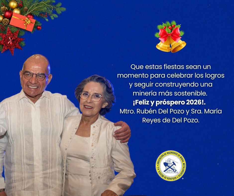Les compartimos el mensaje de nuestro presidente Mtro. Rubén Del Pozo y de su esposa la Sra. María Reyes de Del Pozo. 
¡Feliz y próspero año 2026!
<a href="/AimmgmCap/">Cap-Aimmgm</a> <a href="/AIMMGMSonora/">AIMMGM Sonora</a> <a href="/Camimex_Oficial/">Camimex Oficial</a> <a href="/CEdeMineriaMX/">Comité Educativo de Minería México</a> <a href="/faboitiz/">Fernando Aboitiz</a> <a href="/Outletminero/">OutletMinero</a> <a href="/WimMexico/">Mujeres WIM de México</a> <a href="/cimmgm/">CIMMGM, A.C.</a> <a href="/AIMMGMSonora/">AIMMGM Sonora</a> <a href="/AimmgmSinaloa/">AIMMGMSinaloa</a>
