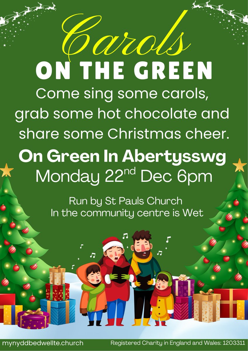 Join us for a cozy evening of carols, hot chocolate, and Christmas cheer on the green in Abertysswg. If it is raining, we will be in the community centre! Monday, December 22nd at 6 PM. Brought to you by St Pauls Church. See you there!