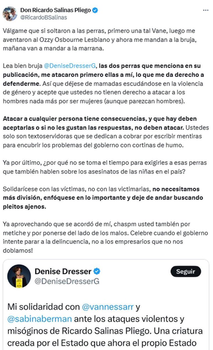 Oye <a href="/RicardoBSalinas/">Don Ricardo Salinas Pliego</a> ¿Por qué no mejor transmites en tu medio de manipulación, lo MISÓGINO que has sido, no solo con la Secretaria de las Mujeres <a href="/CitlaHM/">Citlalli Hernández Mora</a> , sino con periodistas, empleadas y hasta con tu propia familia? 

Tus títeres, Alatorre o Villalvazo, podrían proyectar las