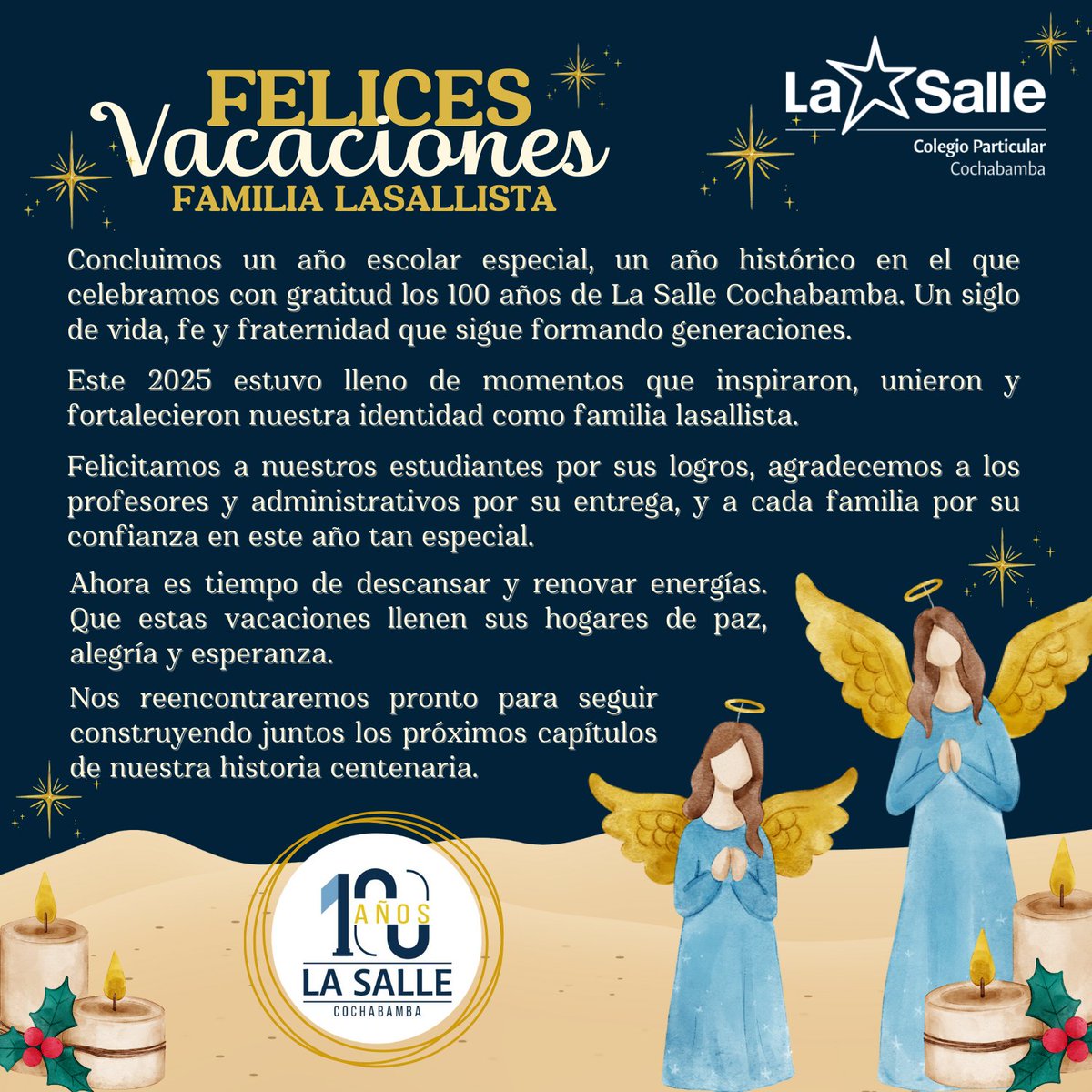 Concluimos un año escolar muy especial, marcado por la celebración de los 100 años de La Salle Cochabamba. 💙
Un siglo de vida, fe y fraternidad que sigue formando generaciones. ✨

#CentenarioLaSalle #SomosLaSalle #ADNLasallista
